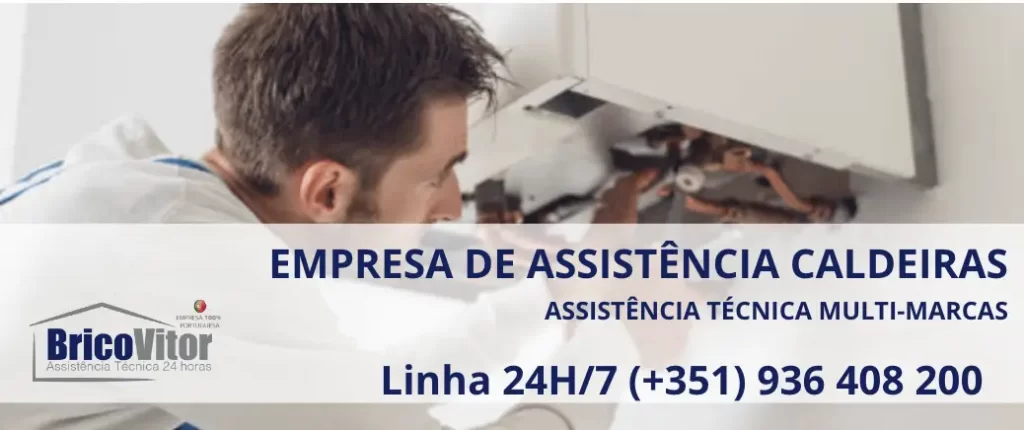 Assistência Caldeira Famões, Assistência Técnica Caldeiras