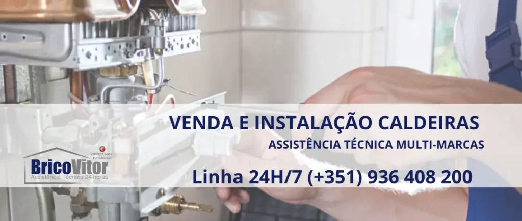 Assistência Caldeira Famões, Assistência Técnica Caldeiras